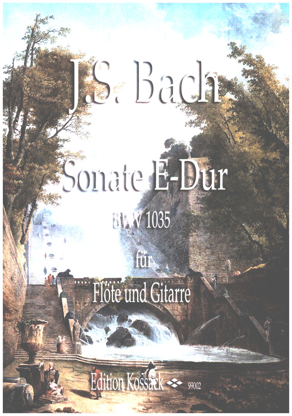 Sonate E-Dur BWV1035  für Flöte und Gitarre  
