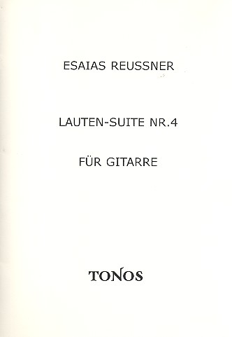 Lauten-Suite no.4&nbsp;&nbsp;für Gitarre&nbsp;&nbsp;