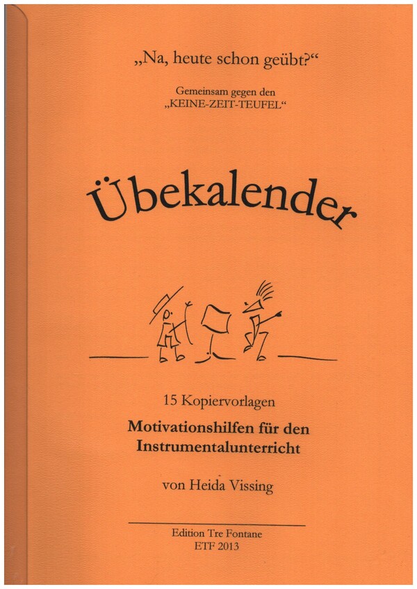 Übekalender Motivationshilfen&nbsp;&nbsp;für den Instrumentalunterricht&nbsp;&nbsp;15 Kopiervorlagen