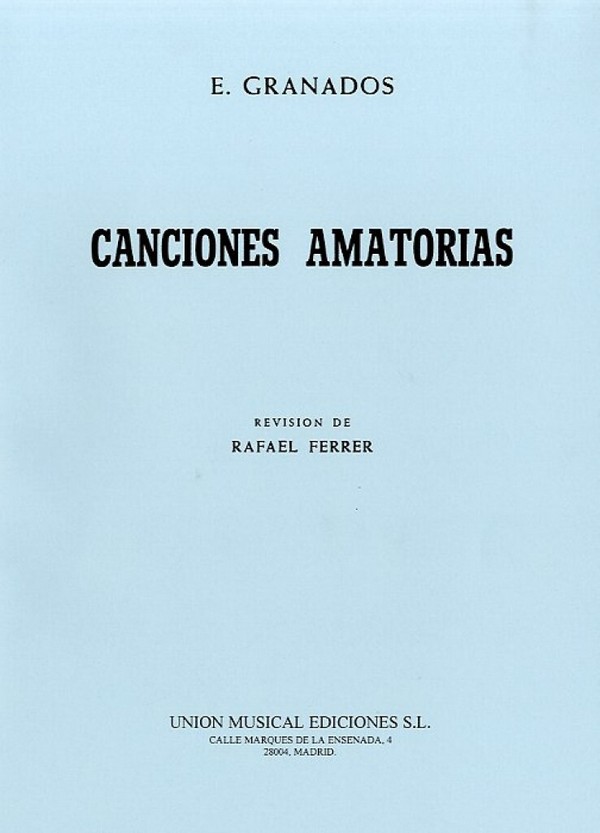 Canciones amatorias for&nbsp;&nbsp;voice and piano&nbsp;&nbsp;