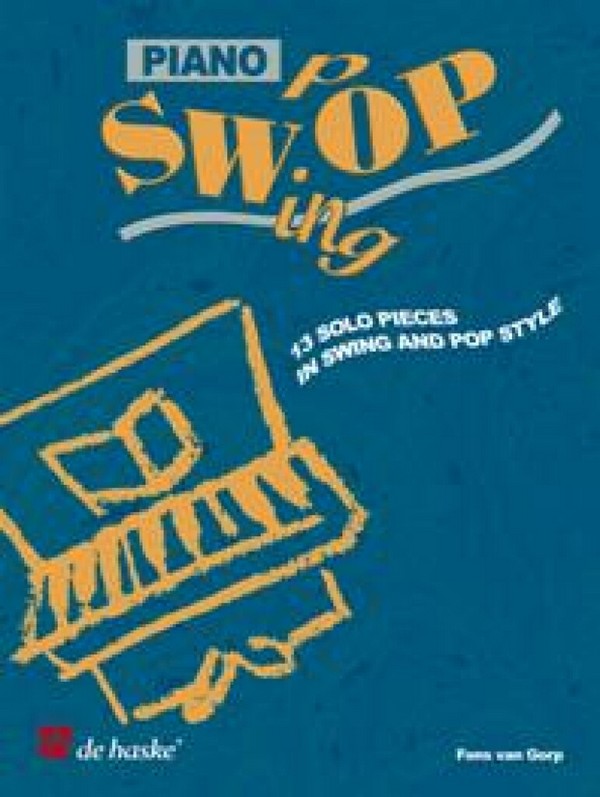 Piano Swing Pop:  für Klavier solo  