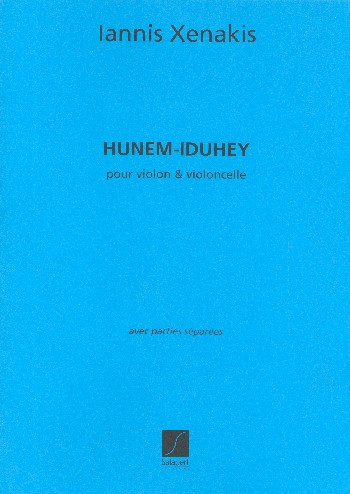 Hunem-Iduhey&nbsp;&nbsp;pour violon et violoncelle&nbsp;&nbsp;partition et parties