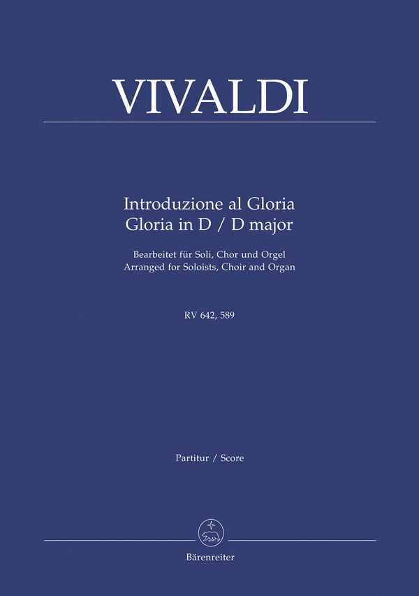 Introduzione al Gloria RV642  und  Gloria D-DurRV589&nbsp;&nbsp;für Soli, Chor und Orgel&nbsp;&nbsp;Partitur