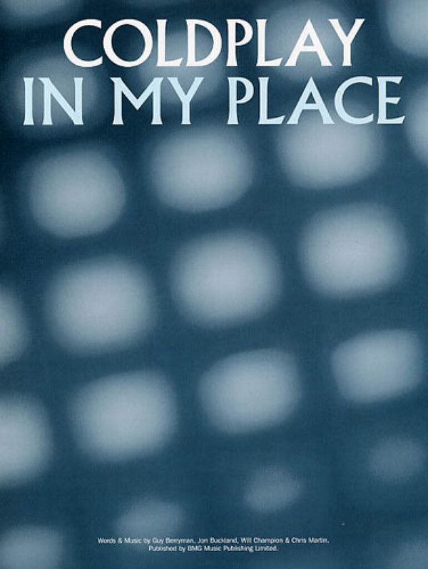 In my Place: Einzelausgabe&nbsp;&nbsp;piano/vocal/guitar&nbsp;&nbsp;