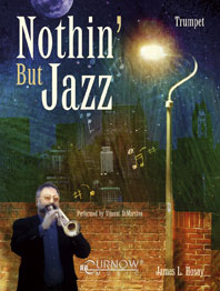 Nothin' but Jazz (+CD)&nbsp;&nbsp;for alto trumpet&nbsp;&nbsp;