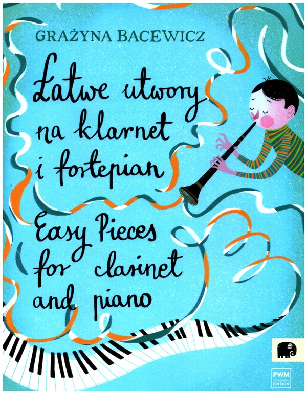 Easy Pieces&nbsp;&nbsp;for clarinet and piano&nbsp;&nbsp;