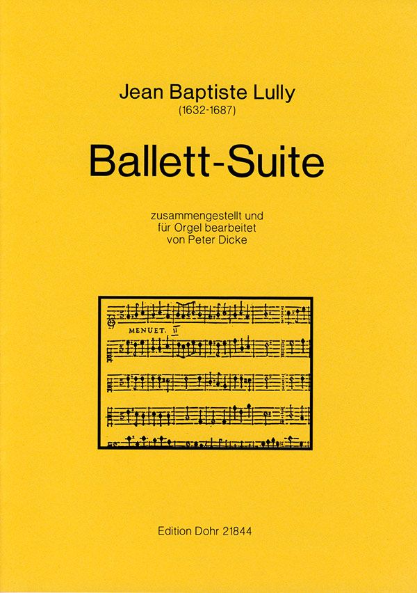 Ballett-Suite  für Orgel  