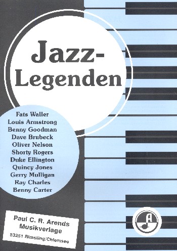 Jazz-Legenden: für Gesang  und Klavier  mit Kurzbiographien