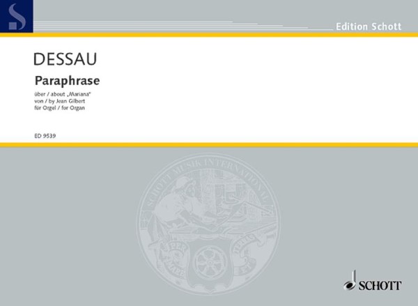 Paraphrase über Mariana&nbsp;&nbsp;für Orgel&nbsp;&nbsp;