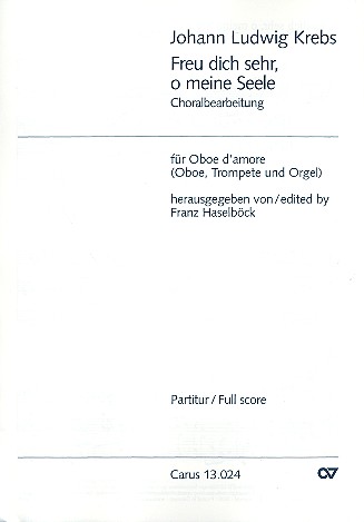Freu dich sehr o meine Seele :  für Oboe d'amore (Oboe, Trompete) und Orgel  Partitur