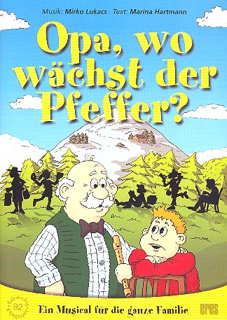 Opa wo wächst der Pfeffer (+CD)    Partitur