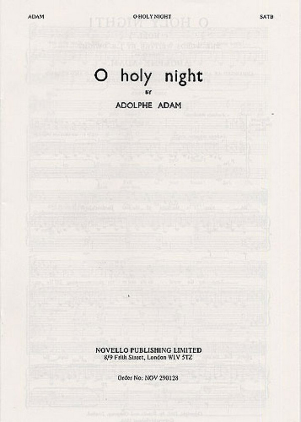 O holy Night&nbsp;&nbsp;for mixed chorus and piano&nbsp;&nbsp;score