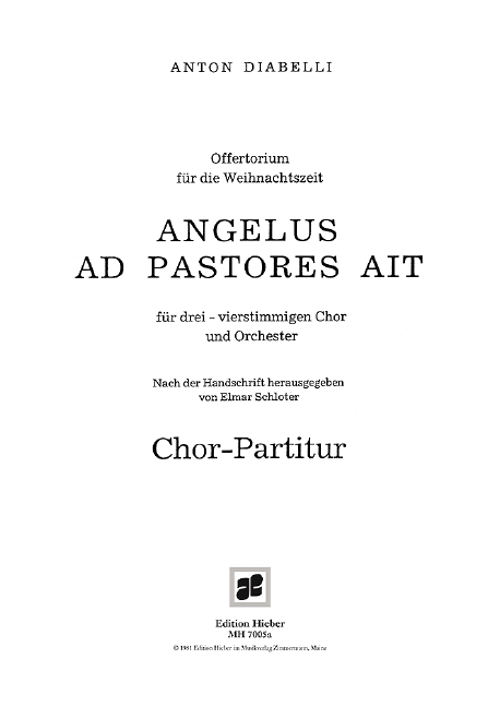 ANGELUS AD PASTORES AIT OFFERTORIUM  FUER 3-4STG. CHOR UND ORCHESTER  CHORPARTITUR
