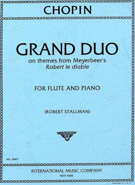Grand duo on themes from Meyerbeer's 'Robert le diable'  for flute and piano  