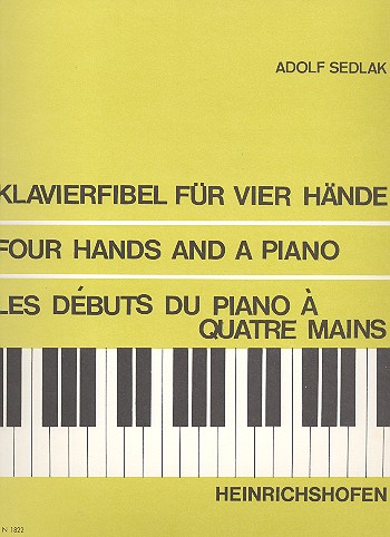 KLAVIERFIBEL FUER KLAVIER  ZU 4 HAENDEN  