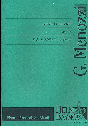 Capriccio elegante op.214  für 2 Klaviere zu 8 Händen  Partitur und Stimmen