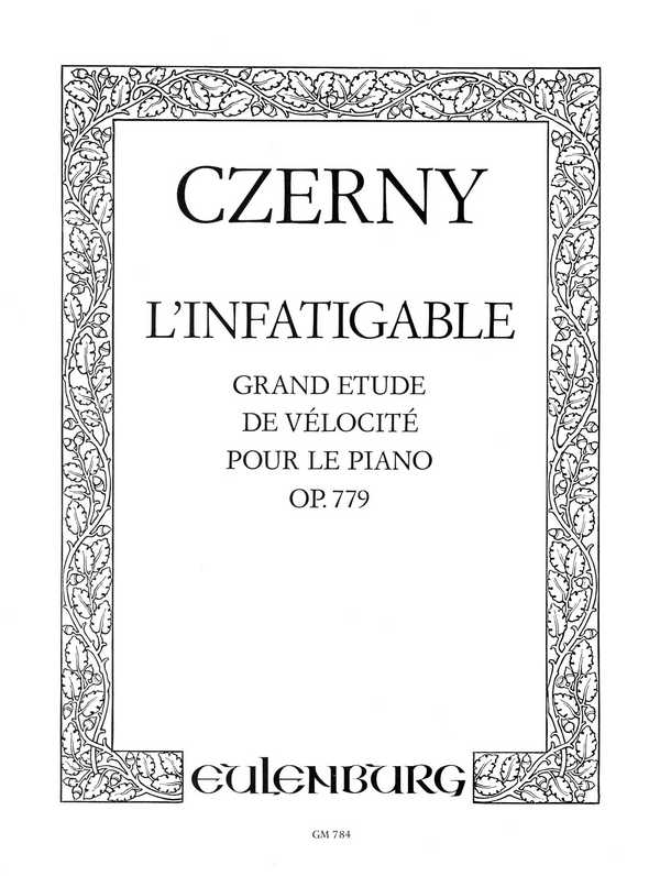L'infatigable op.779&nbsp;&nbsp;für Klavier&nbsp;&nbsp;