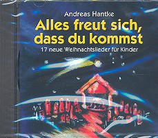 Alles freut sich, dass du kommst&nbsp;&nbsp;&nbsp;&nbsp;CD