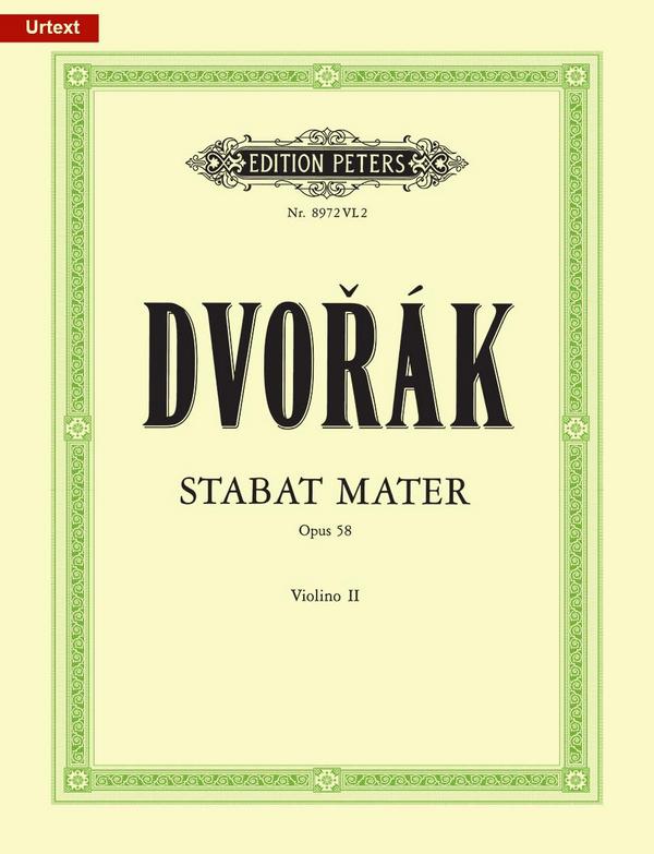 Stabat Mater op.58&nbsp;&nbsp;für Soli, Chor und Orchester&nbsp;&nbsp;Violine 2