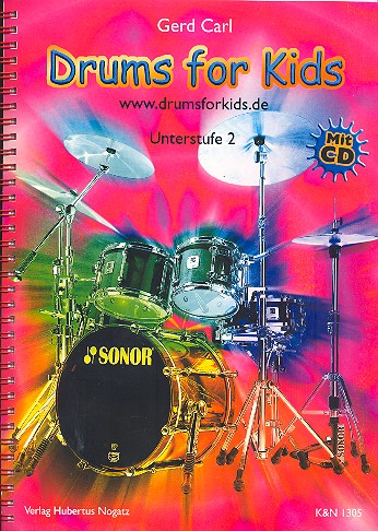 Drums for Kids (+CD) Unterstufe 2  Schule für Schlagzeug  