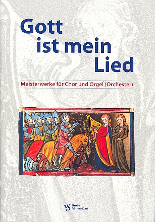 Gott ist mein Lied für gem Chor&nbsp;&nbsp;und Orgel (Orchester)&nbsp;&nbsp;