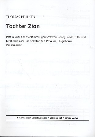 Tochter Zion für 4 Blechbläser&nbsp;&nbsp;und Saxophon&nbsp;&nbsp;