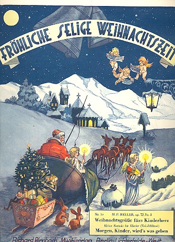 Morgen Kinder wird's was geben  op.72,3 für Klavier  