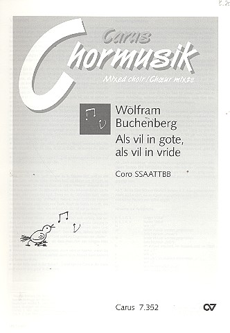 Als vil in gote, als vil in vride&nbsp;&nbsp;für gem Chor (SSAATTBB)&nbsp;&nbsp;a cappella,  Partitur
