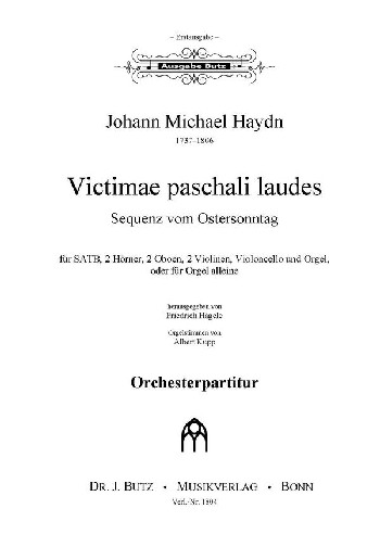 Victimae paschali laudes&nbsp;&nbsp;für Chor, 2 Hörner, 2 Oboen, 2 Violinen, Violoncello und Orgel&nbsp;&nbsp;Partitur