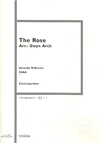 The Rose für Frauenchor  und Klavier  Klavierpartitur