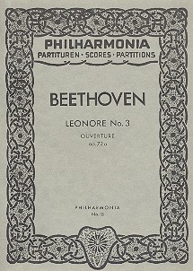 Leonoren Oouvertüre Nr.3 op.72a&nbsp;&nbsp;für Orchester&nbsp;&nbsp;Studienpartitur