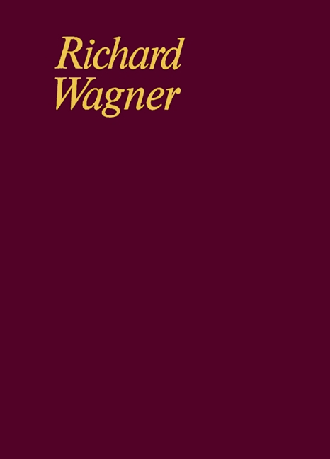 Tannhäuser und der Sängerkrieg auf Wartburg WWV 70&nbsp;&nbsp;Grosse romantische Oper in 3 Akten - Dritter Akt&nbsp;&nbsp;Partitur und Kritischer Bericht - Gesamtausgabe