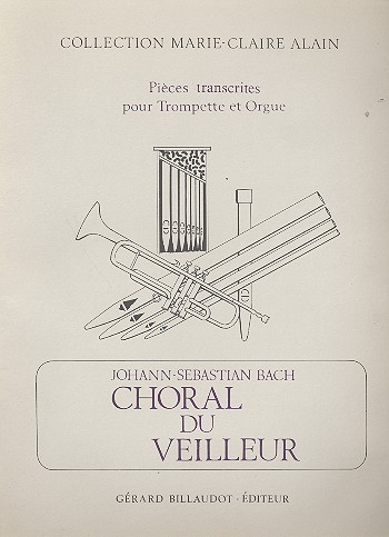 Choral du veilleur pour&nbsp;&nbsp;trompette et orgue&nbsp;&nbsp;