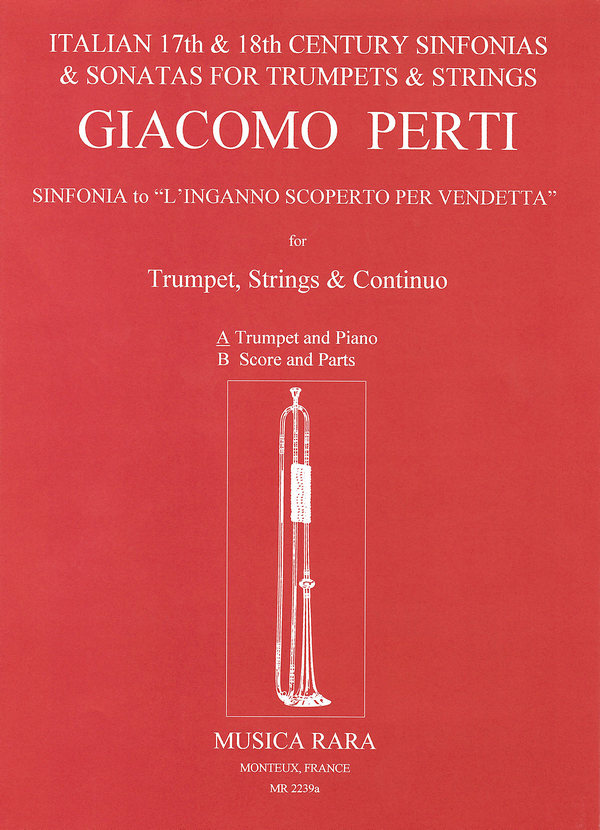 Sinfonia zu l'inganno scoperto per vendetta&nbsp;&nbsp;for trumpet, strings and basso continuo&nbsp;&nbsp;for trumpet and piano