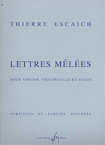 Lettres, melées&nbsp;&nbsp;pour violoncelle et piano&nbsp;&nbsp;