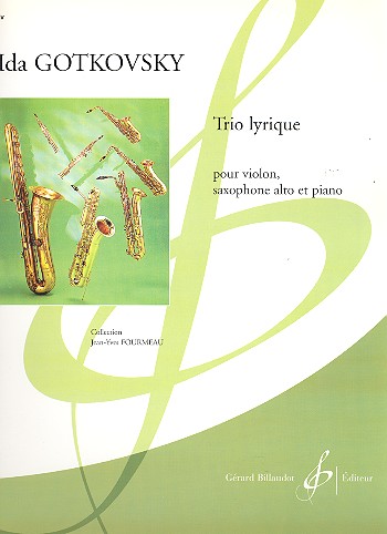 Trio lyrique pour violon,&nbsp;&nbsp;saxophone alto et piano&nbsp;&nbsp;partition et parties