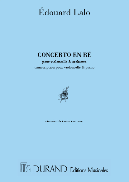 Concerto en re pour  violoncelle et orchestre  pour violoncelle et piano