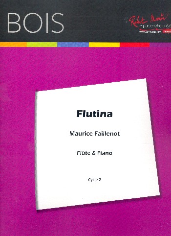 Flutina pour flute et&nbsp;&nbsp;piano&nbsp;&nbsp;deuxieme cycle