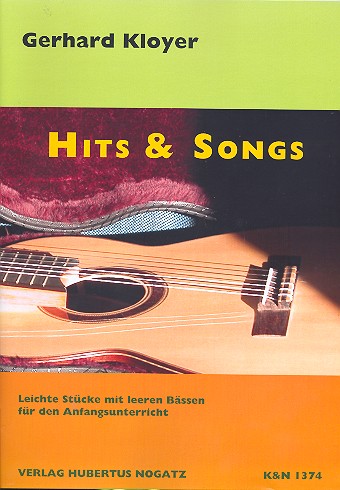 Hits und Songs   für Gitarre mit leeren Bässen  