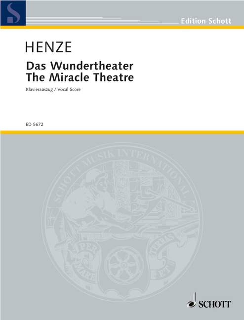 Das Wundertheater&nbsp;&nbsp;Oper auf ein Intermezzo von Miguel de Cervantes&nbsp;&nbsp;Klavierauszug