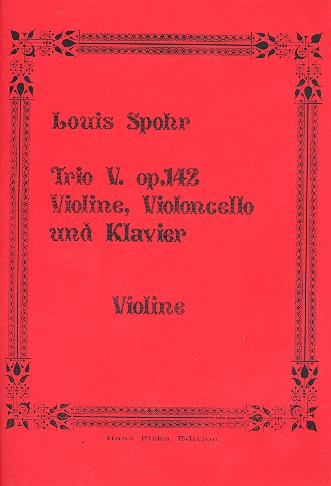 Trio op.142 für Violine,  Violoncello und Klavier  Partitur und Stimmen