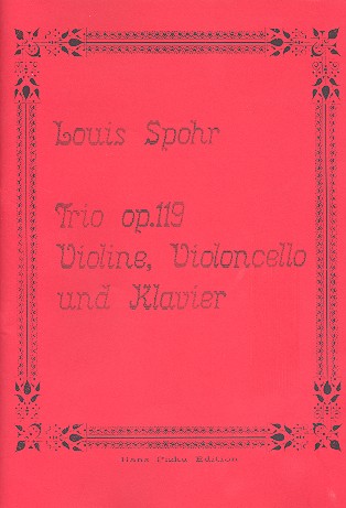 Trio op.119 für Violine, Violoncello  und Klavier  Partitur und Stimmen