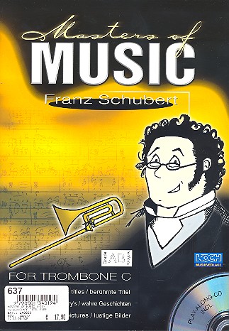Masters of Music (+CD)&nbsp;&nbsp;10 berühmte Titel für&nbsp;&nbsp;Posaune / Tuba in c