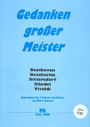 Gedanken grosser Meister (+CD)  für 2 Violinen und Klavier  