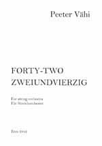 Forty-two  for string orchestra  score
