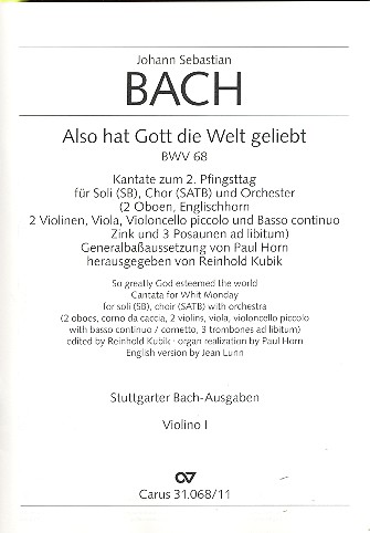 Also hat Gott die Welt geliebt&nbsp;&nbsp;Kantate Nr.68 BWV68&nbsp;&nbsp;Violine 1