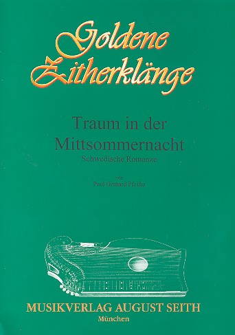 Traum in der Mittsommernacht&nbsp;&nbsp;für 2 Zithern,  Zither 1&nbsp;&nbsp;Verlagskopie