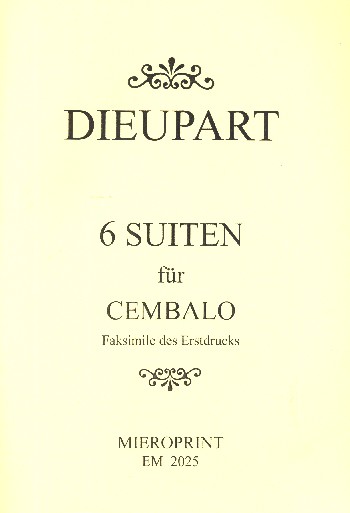 6 Suiten  für Cembalo  Faksimile des Erstdrucks
