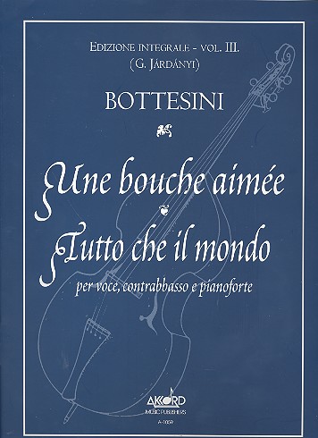 Tutto che il mondo &nbsp;&nbsp;per voce, contrabasso e pianoforte&nbsp;&nbsp;partitura e parti