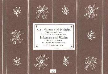 Aus Böhmen und Schlesien&nbsp;&nbsp;Volkslieder und Tänze für&nbsp;&nbsp;2 Sopranblockflöten und Laute